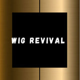 Wig Revival Service